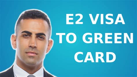 e2 visa to permanent residency|The E2 Visa to Green Card – Step by Step Guide .